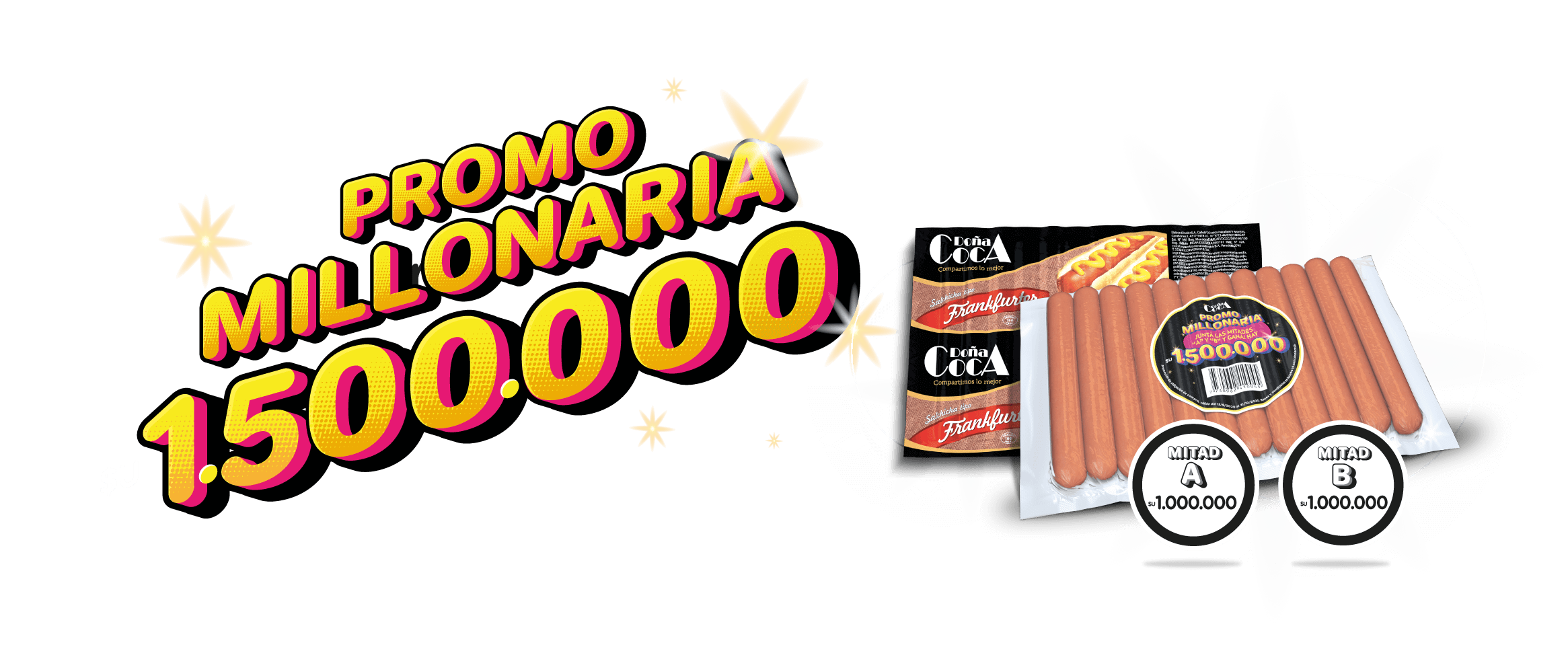 PROMO MILLONARIA $U 1.500.000